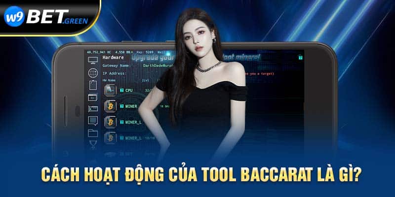 Tool baccarat là gì