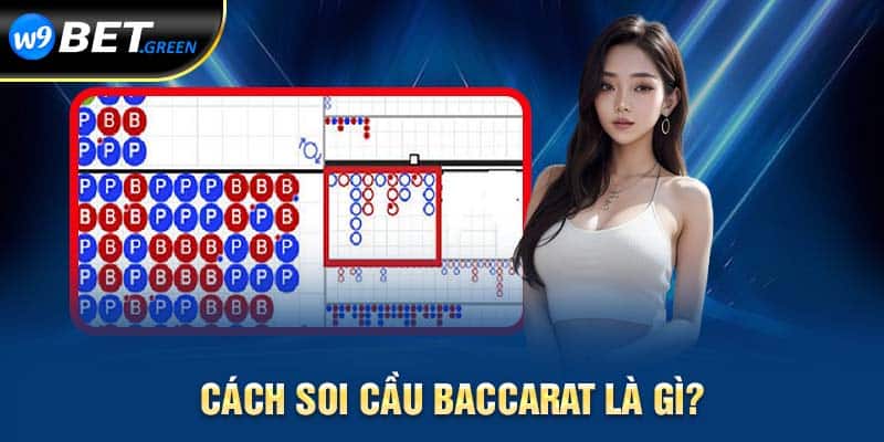 soi cầu baccarat